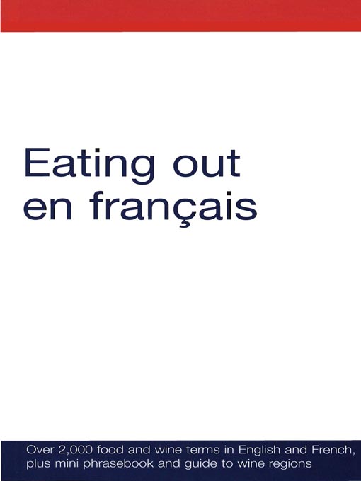 Title details for Eating Out En Francais by A&C Black - Available